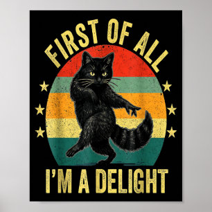 Póster Ante Todo Soy Un Delicioso Gato Rugiente Divertido