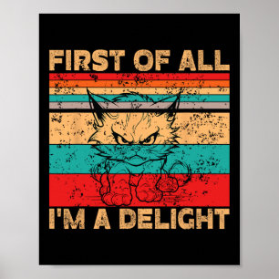 Póster Ante Todo Soy Un Gato Encantador Sarcástico Enojad