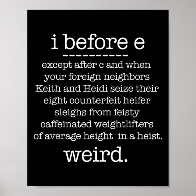 Póster Antes De E Excepto Cuando Keith Weird Grammar Gram (Frente)