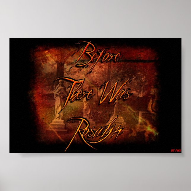 Póster Antes De Que Estuviera Rosalyn Poster (Frente)