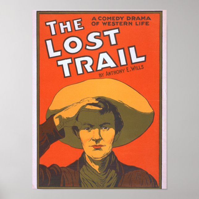 Póster Anthony E. Wills "The Lost Trail" Teatro Wester (Frente)