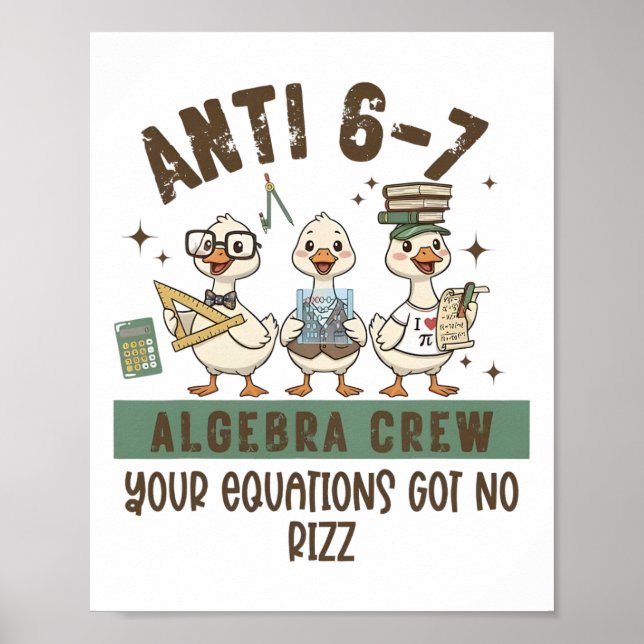 Póster Anti 6-7 Algebra Crew Math Teacher Your Equation G (Frente)