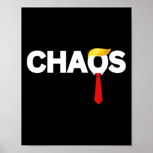 Póster Anti Donald Trump presidente del caos Anti-trump P