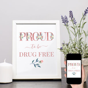 Póster Anti Drogas Letras Florales Rosadas Orgulloso de E