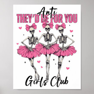 Póster Anti Ellas Estarían Para Ti Club de Chicas Esquele