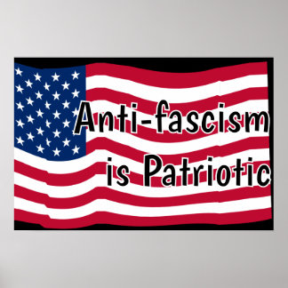 Póster Anti-fascism is Patriotic
