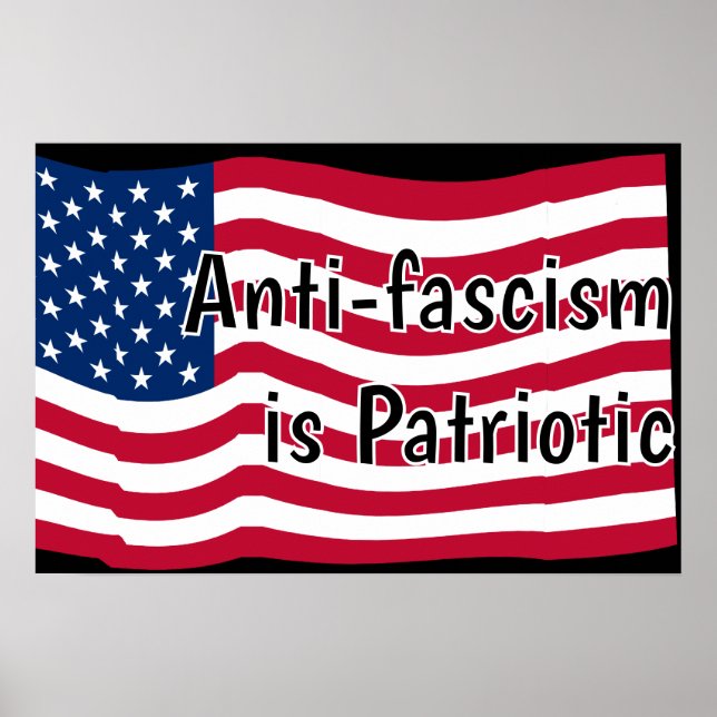 Póster Anti-fascism is Patriotic (Frente)