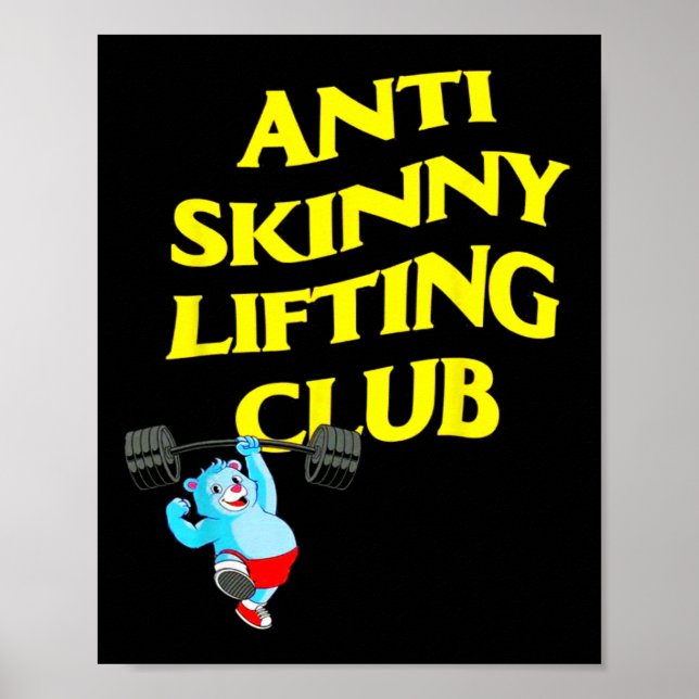 Póster Anti Skinny Lifting Club Weightlifting Bodybuildin (Frente)