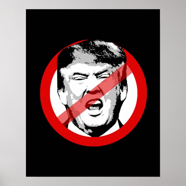 PÓSTER ANTI-TRUMP - - - (Frente)