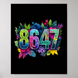 Póster Anti Trump 8647 Floral Resist 86 47 Impugnar a Tru