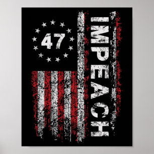Póster Anti Trump Impugnar 47 Trump 47º Presidente Bander