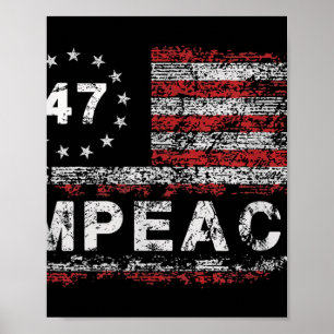 Póster Anti Trump Impugnar 47 Trump 47º Presidente Bander