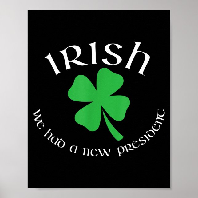 Póster Anti Trump Irish New President Funny St. Patrick's (Frente)