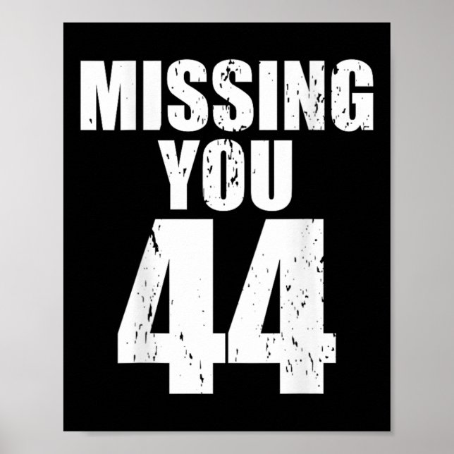 Póster Anti Trump Missing You 44 Pro Obama Design  (Frente)