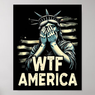 Póster Anti-trump Política Y Democracia Wtf América _1