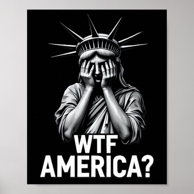 Póster Anti-trump Political And Democracy Wtf America 2  (Frente)
