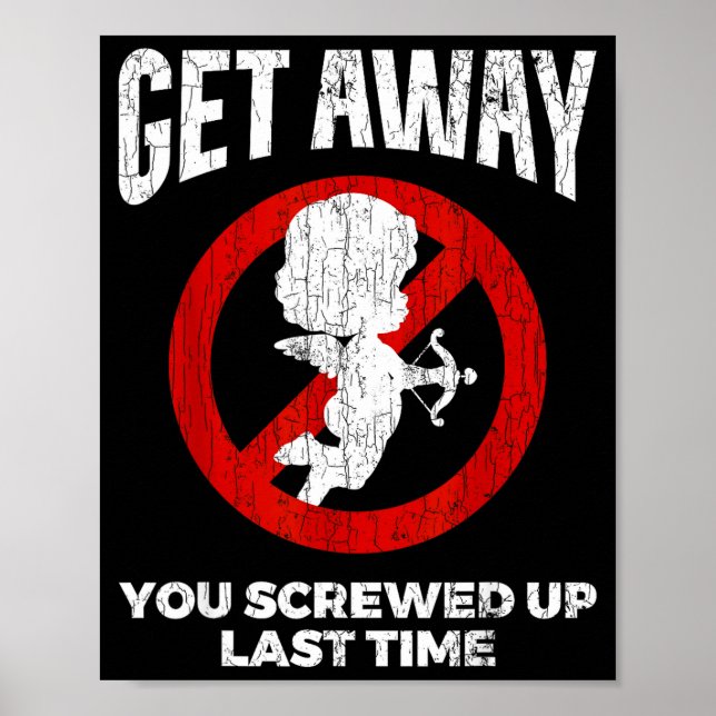 Póster Anti Valentines Sarcastic Cud Quote Funny Gift  (Frente)