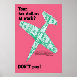 Póster Anti-War Poster Tax Resistance USA Pacificism Art