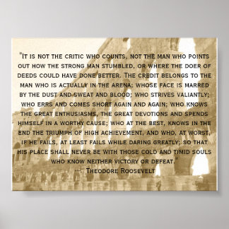 Póster anticuado, "No es el crítico el que cuenta, no...