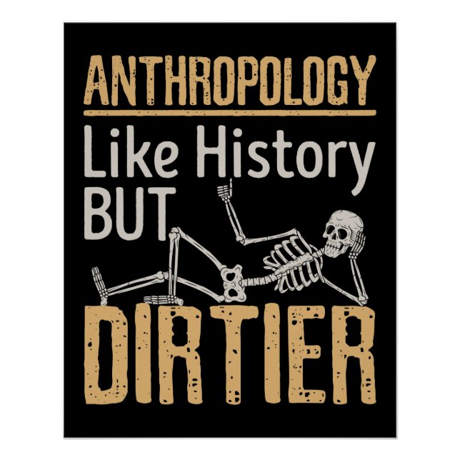 Póster Antropología como la historia pero sucia (Anverso)
