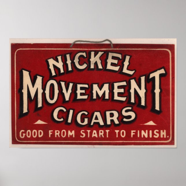 Póster Anuncio de cigarro vintage: Movimiento del Níquel (Frente)