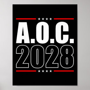 Póster Aoc 2028 A.C. 2028 Elecciones al Presidente Aoc 28