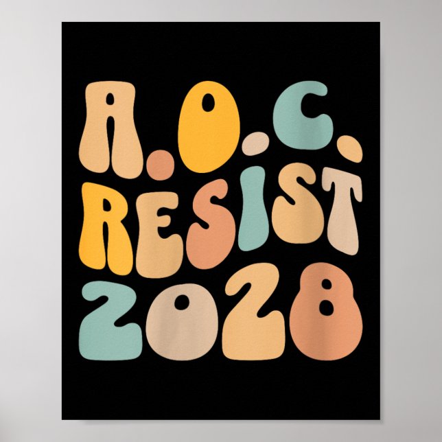 Póster Aoc 2028 Para Presidente Resist Wavy Alexandr (Frente)