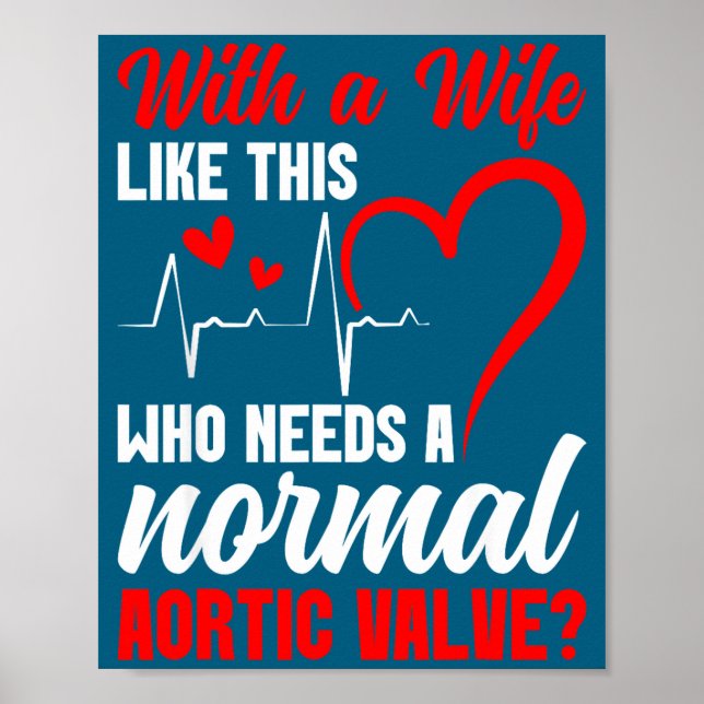 Póster Aortic Valve Warrior Wife Heart Surgery Valve Repl (Frente)
