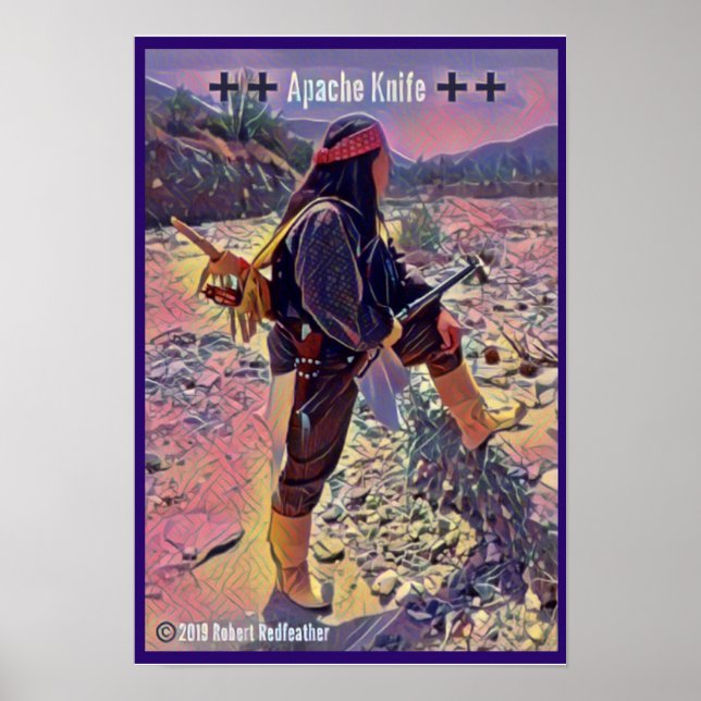 Póster Apache Knife®™🇺  Robert Redfeather 2.Poster (Frente)