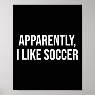 Póster Aparentemente me gusta el humor de fútbol para el 