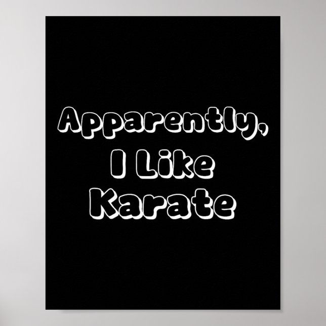 Póster Aparentemente Me Gusta Karate (Frente)