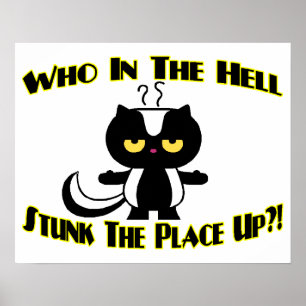 Póster Apestado el lugar encima de la mofeta