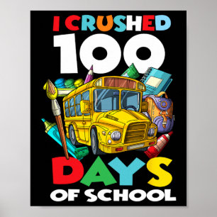 Póster Aplasté 100 Días De Escuela 100º Día De La Escuela