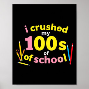 Póster Aplasté 100 Días De Escuela 100º Día De La Escuela