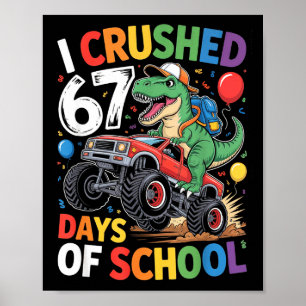 Póster Aplasté 67 Días De Escuela Divertido Seis Siete 6