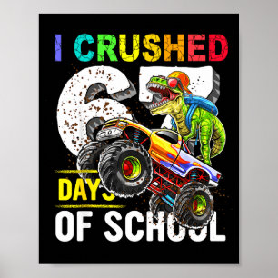 Póster Aplasté 67 Días De Escuela Divertido Seis Siete Me