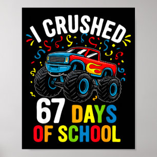 Póster Aplasté 67 Días De Escuela Divertido Seis Siete Me