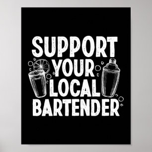Póster Apoya a su Bartillero Funny Local