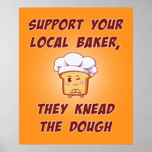 Póster Apoya a su panadero que amaron la masa (Frente)