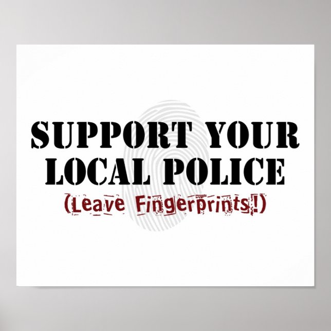 Póster Apoya a su policía local - Deje huellas digitales (Frente)