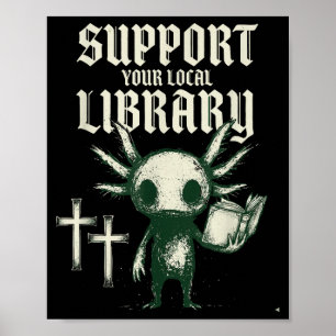 Póster Apoya a tu biblioteca local goth libro