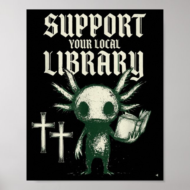 Póster Apoya a tu biblioteca local goth libro  (Frente)