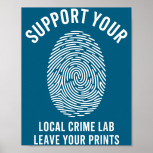 Póster Apoya a tu laboratorio de delitos local Diseño de