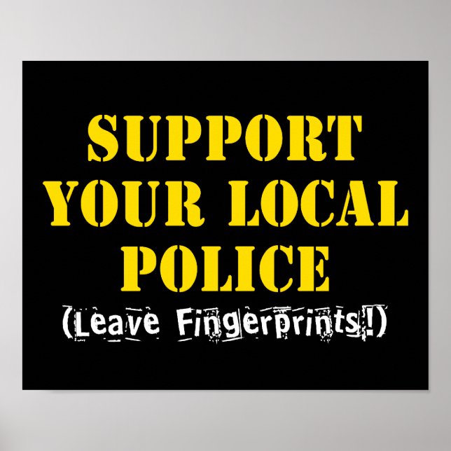 Póster Apoya a tu policía local - Deja huellas dactilares (Frente)