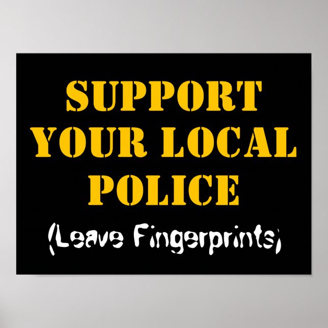 Póster Apoya a tu Policía Local - Deja Huellas Dactilares (Frente)