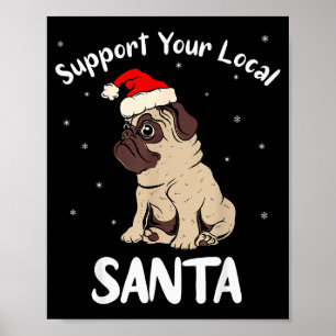 Póster Apoya a tu Santa Local - Hombres Divertidos de Nav