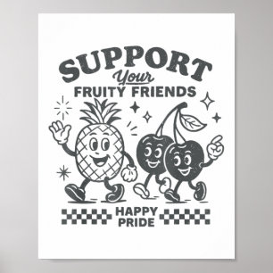 Póster Apoya a tus amigos afrutados Feliz Orgullo Lgbtq L