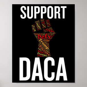 Póster Apoya Gráfico Deteriorado Daca Resistir Antitrump