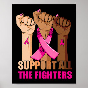 Póster Apoyar a todos los luchadores Cáncer de Mama Cinta