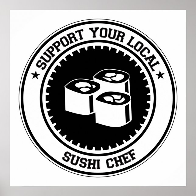 Póster Apoye a su chef local de sushi (Frente)